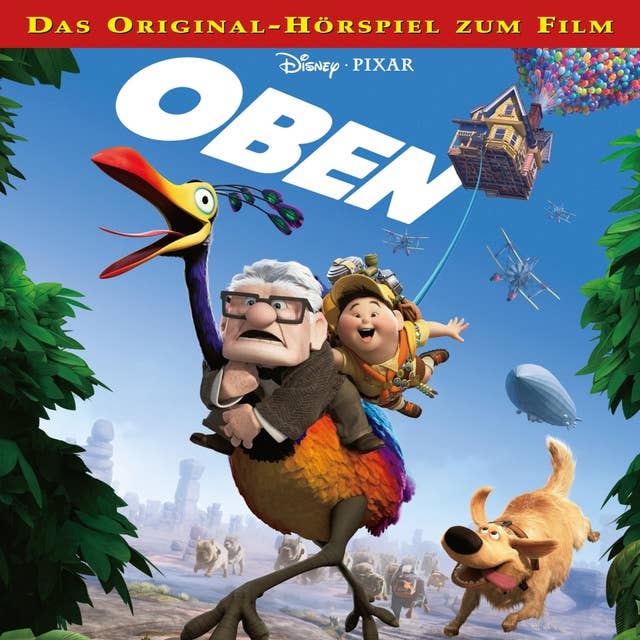 Oben (Hörspiel zum Disney/Pixar Film) 