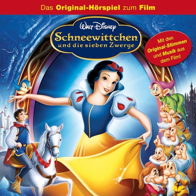 Schneewittchen und die sieben Zwerge (Hörspiel zum Disney Film) 