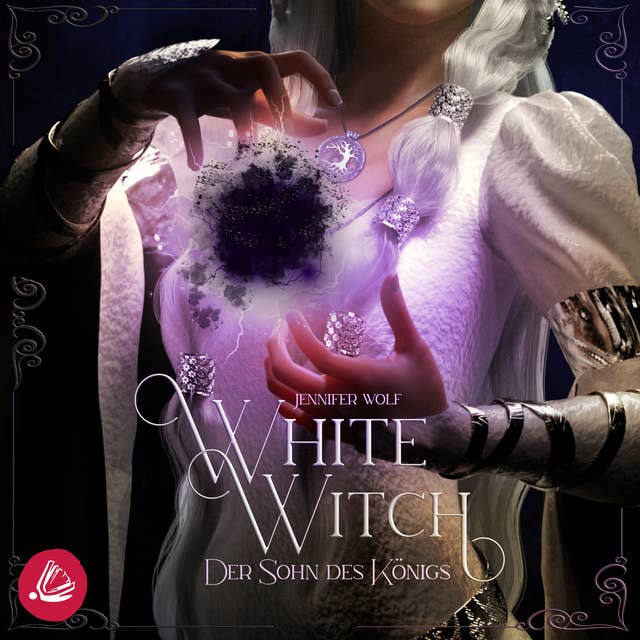 White Witch - Der Sohn des Königs 