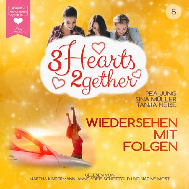 Wiedersehen mit Folgen - 3hearts2gether, Band 5