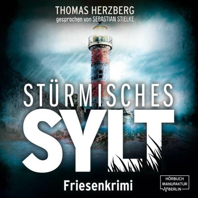 Stürmisches Sylt - Hannah Lambert ermittelt, Band 4