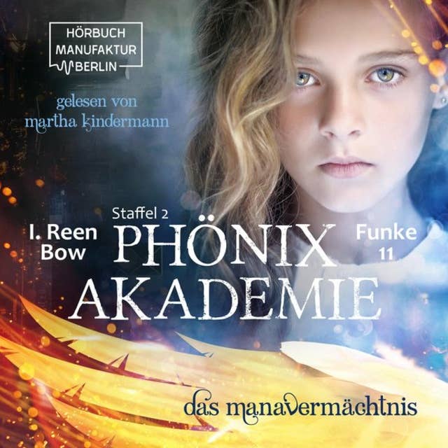 Phönixakademie: Das Manavermächtnis