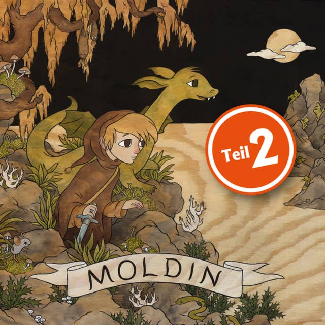 Moldin, Folge 2 