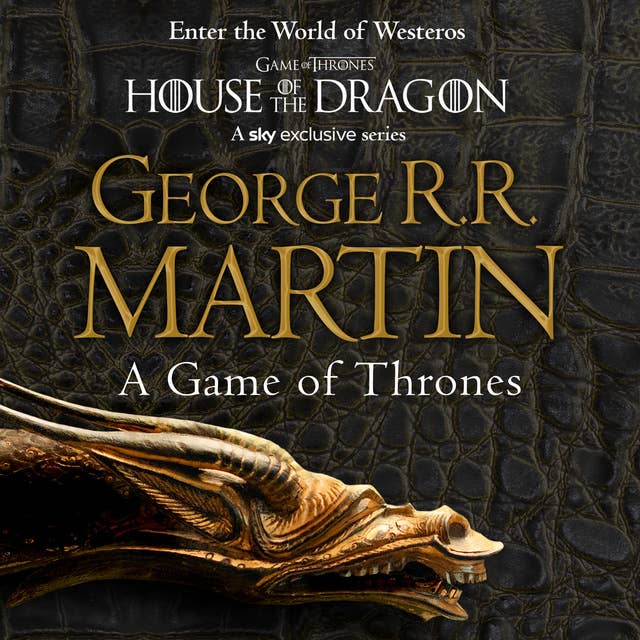 A Game of Thrones by George R.R. Martin