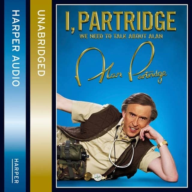 I, Partridge: We Need To Talk About Alan 