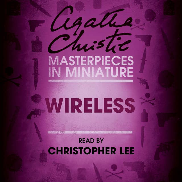 Wireless: An Agatha Christie Short Story 