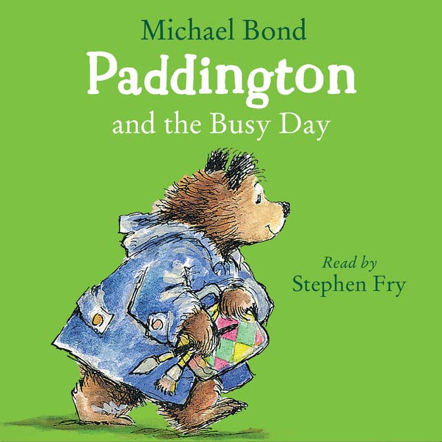 Paddington and the Busy Day 