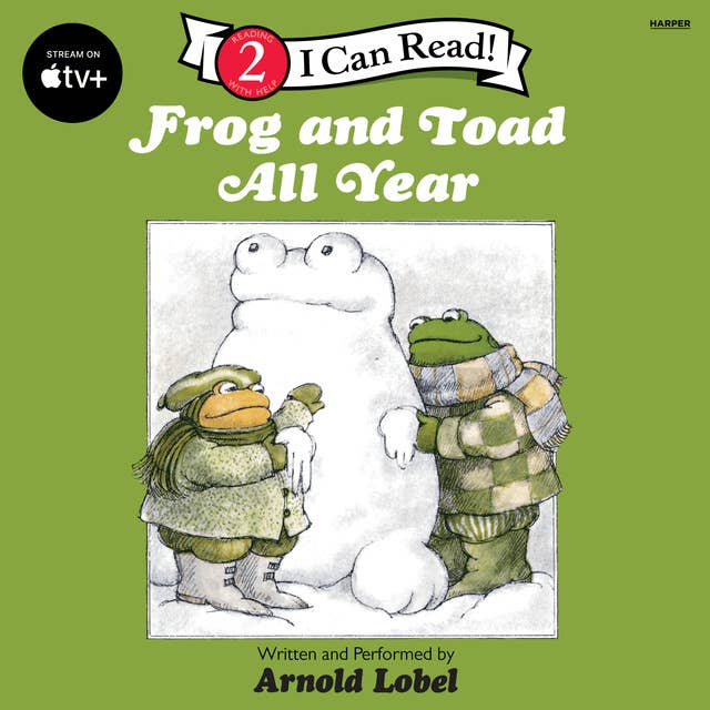 Frog and Toad All Year 