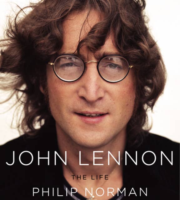 John Lennon: The Life 