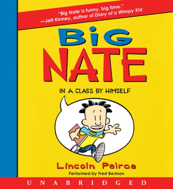 Big Nate: In a Class by Himself 