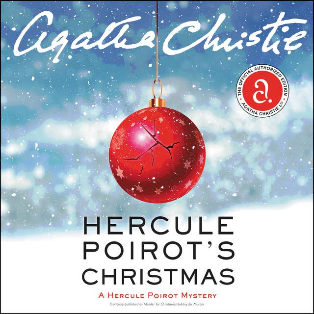 Hercule Poirot's Christmas: A Hercule Poirot Mystery: The Official Authorized Edition 