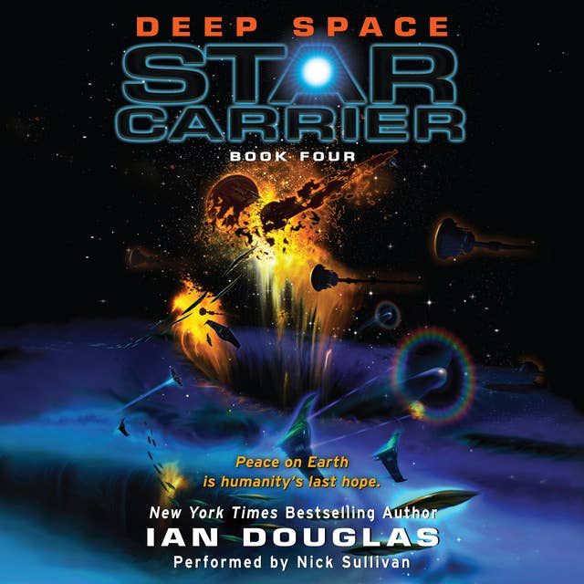 Deep Space: Star Carrier: Book Four 