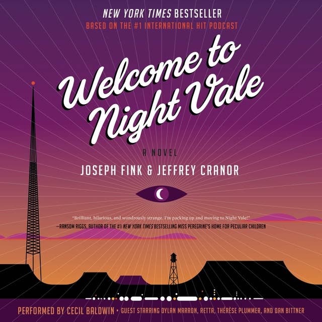 Welcome to Night Vale: A Novel 