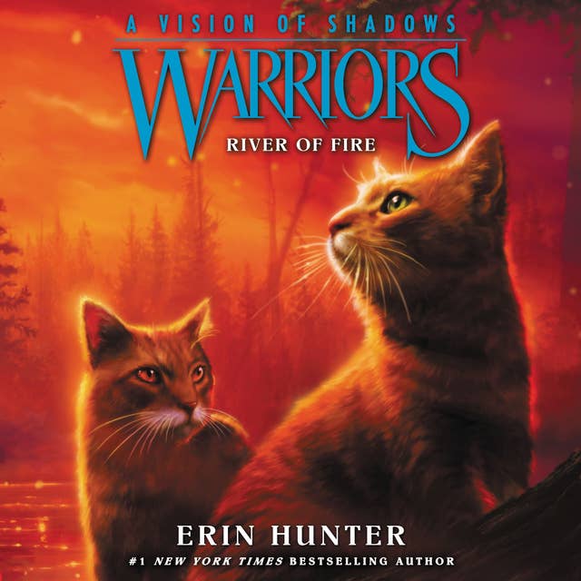 Warriors: A Vision of Shadows #5: River of Fire 