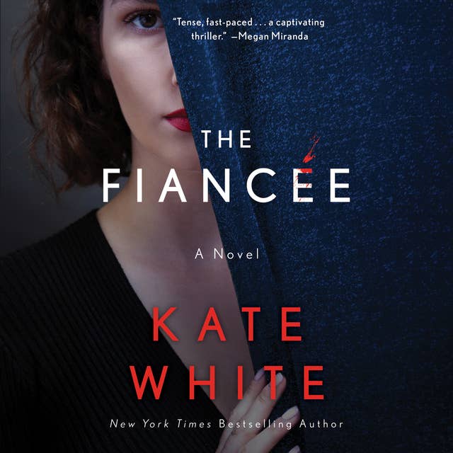 The Fiancee: A Novel