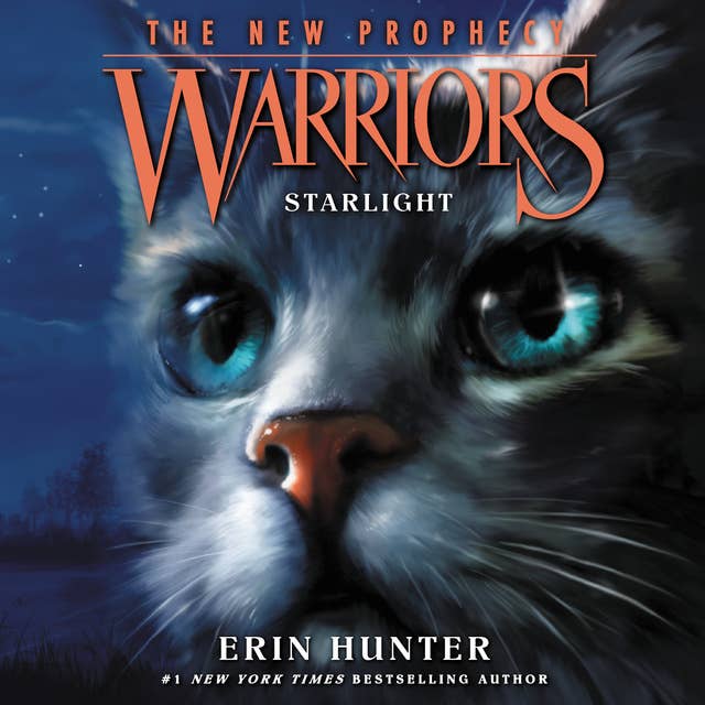 Warriors: The New Prophecy #4 – Starlight 