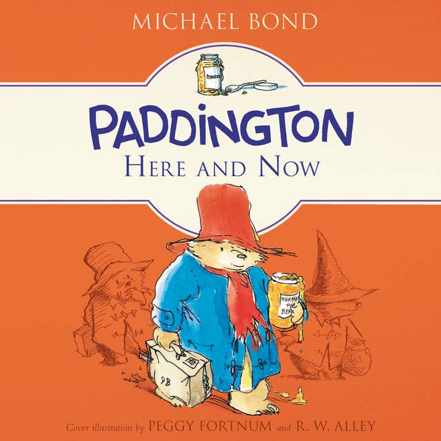 Paddington Here and Now