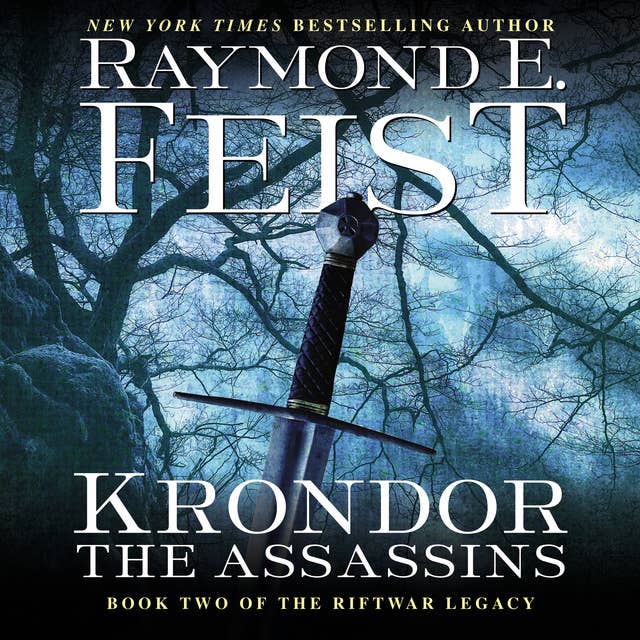 Krondor: The Assassins: Book Two of the Riftwar Legacy 