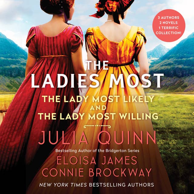 The Ladies Most...: The Collected Works: The Lady Most Likely/The Lady Most Willing 