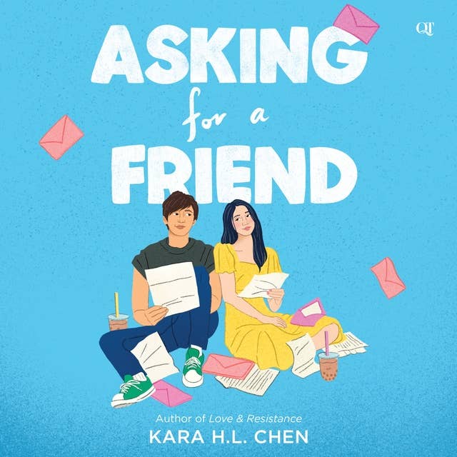 Asking for a Friend by Kara H.L. Chen