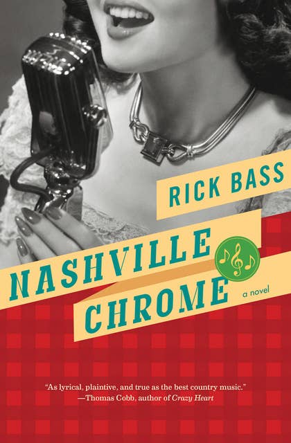 Nashville Chrome: A Novel 