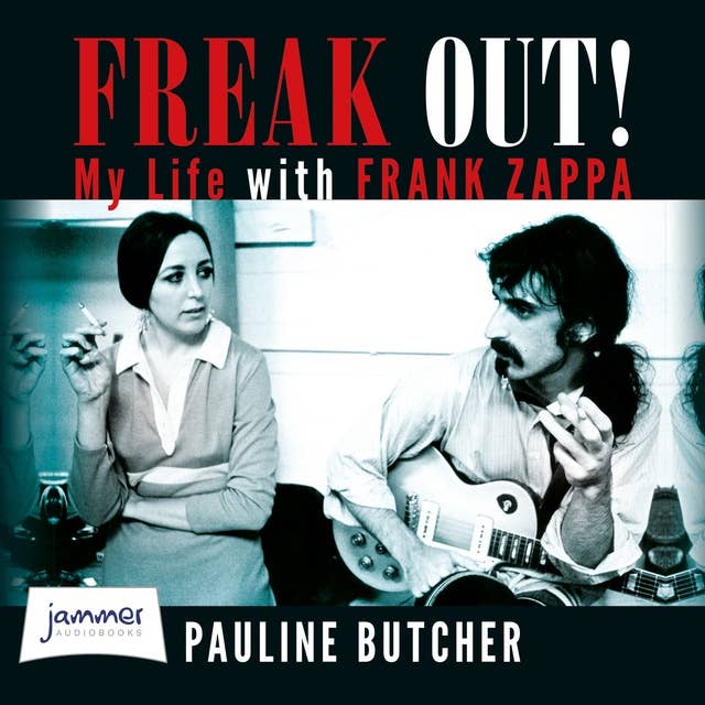 Freak Out!: My Life with Frank Zappa 