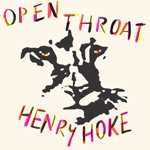 Open Throat: 'An instant classic' - The Guardian by Henry Hoke