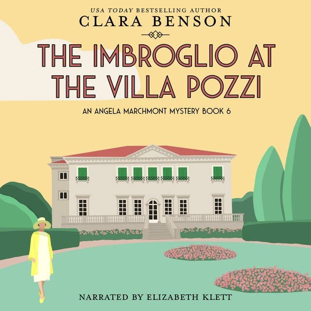 The Imbroglio at the Villa Pozzi 