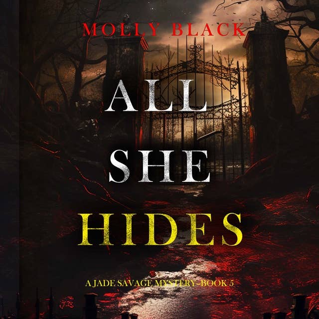 All She Hides (A Jade Savage FBI Suspense Thriller—Book 5) 