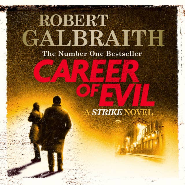 Career of Evil: Cormoran Strike Book 3 