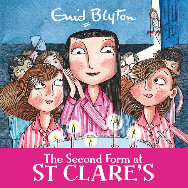 The Second Form at St Clare's: Book 4 by Enid Blyton