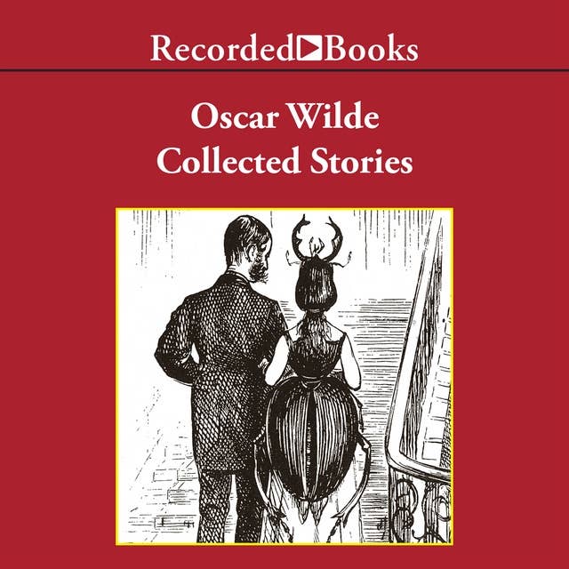 Oscar Wilde: Collected Stories 