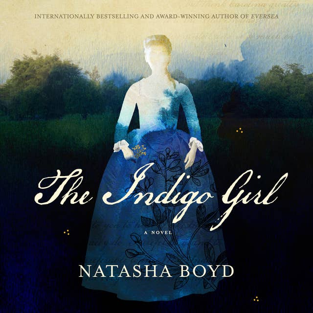 The Indigo Girl: A Novel 