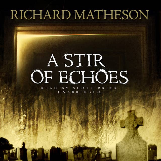 A Stir of Echoes 