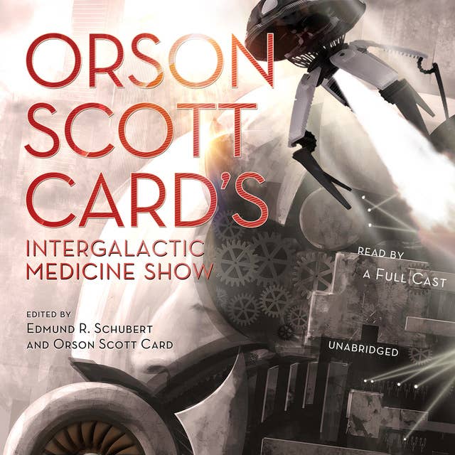 Orson Scott Card’s Intergalactic Medicine Show 