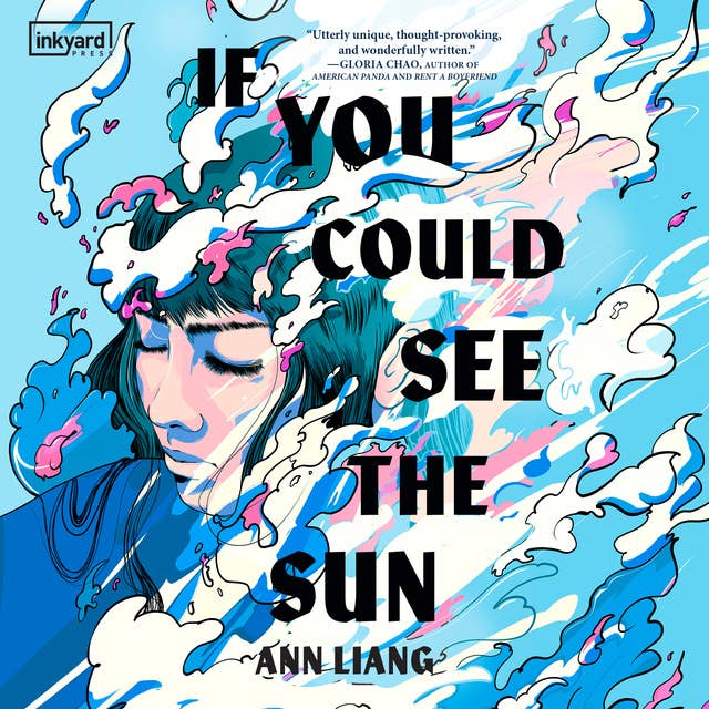 If You Could See the Sun by Ann Liang