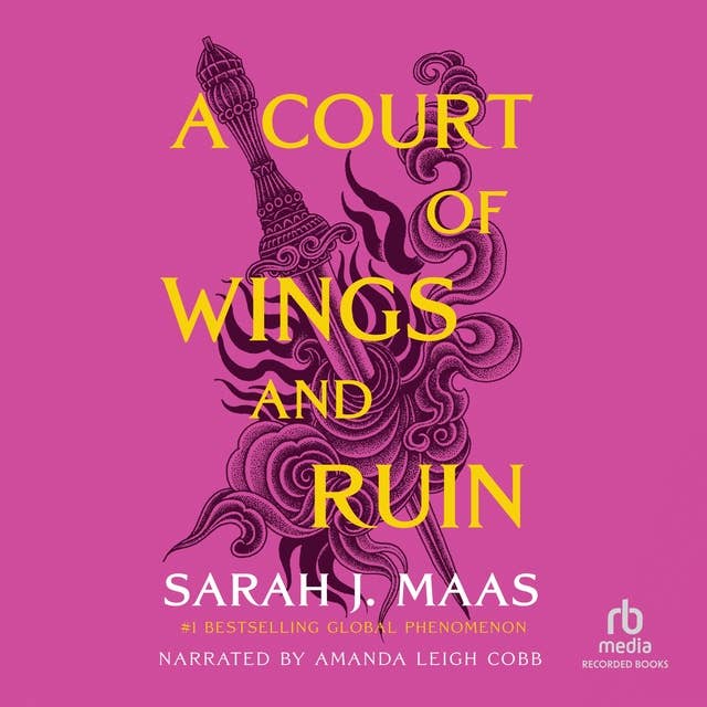 A Court of Wings and Ruin by Sarah J. Maas