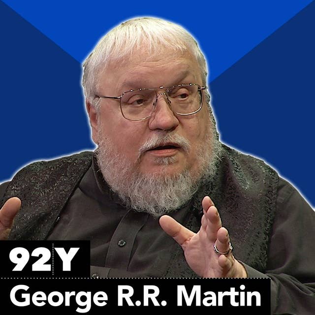 George R.R. Martin: The World of Ice and Fire 