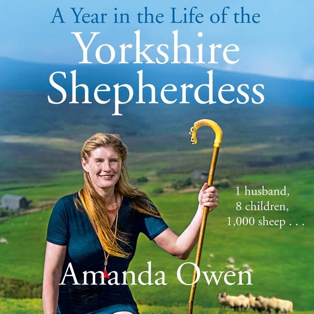 A Year in the Life of the Yorkshire Shepherdess