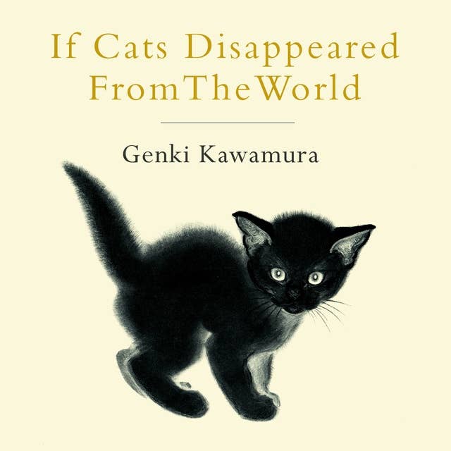 If Cats Disappeared From The World 