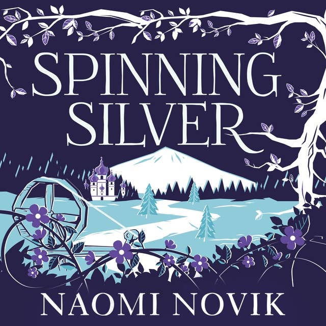 Spinning Silver 