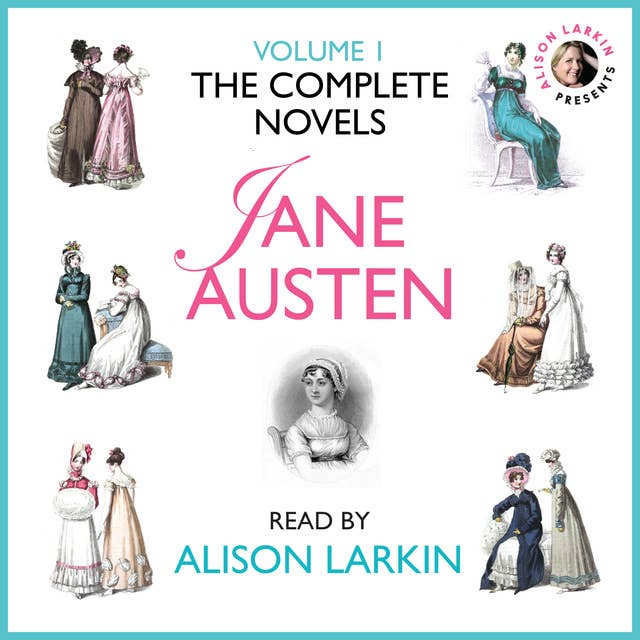 The Complete Novels of Jane Austen Volume 1 