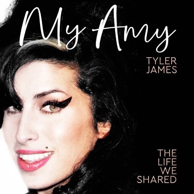 My Amy: The Life We Shared 