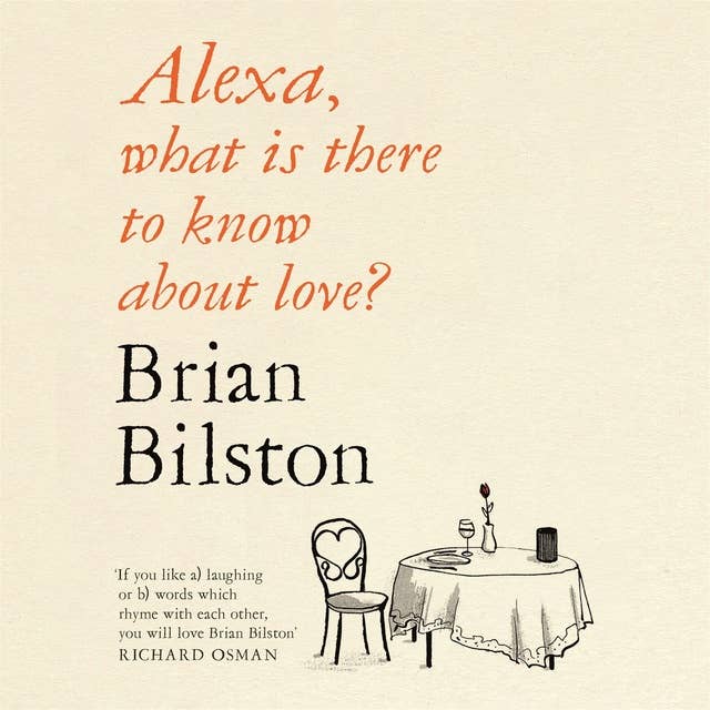 Alexa, what is there to know about love?