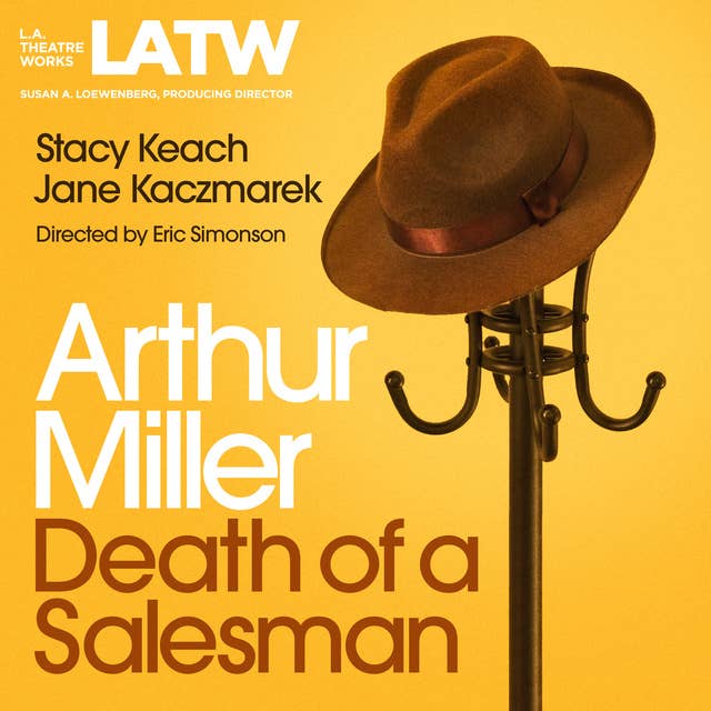 Death of a Salesman by Arthur Miller