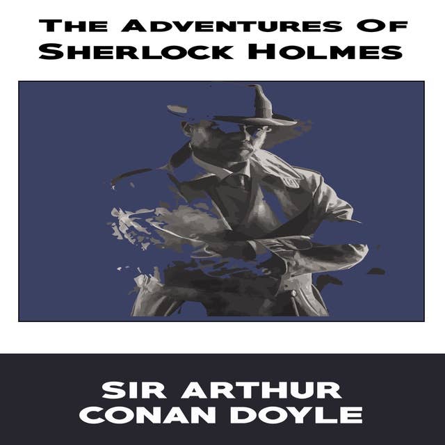 The Adventures of Sherlock Holmes 