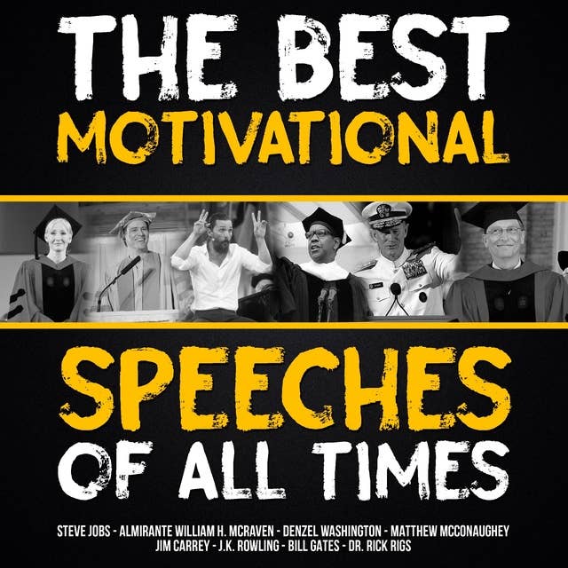 The Best Motivational Speeches of All Times 