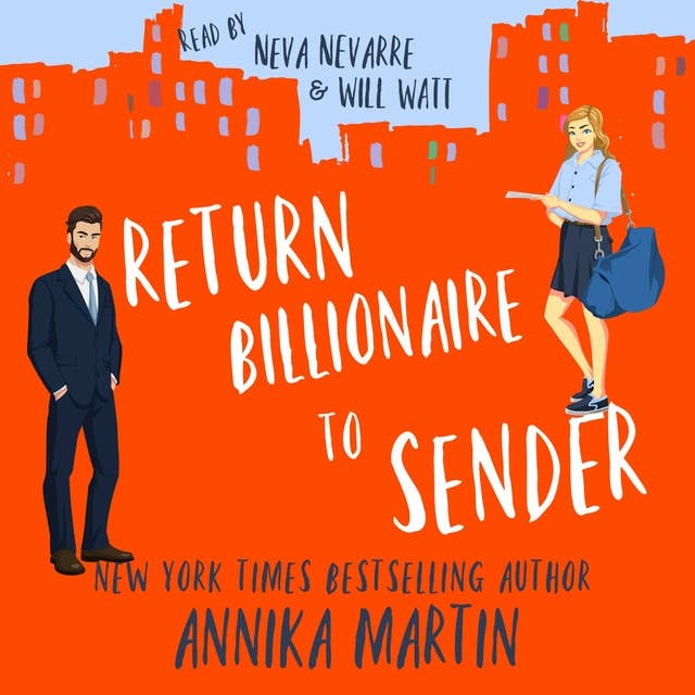 Return Billionaire to Sender by Annika Martin