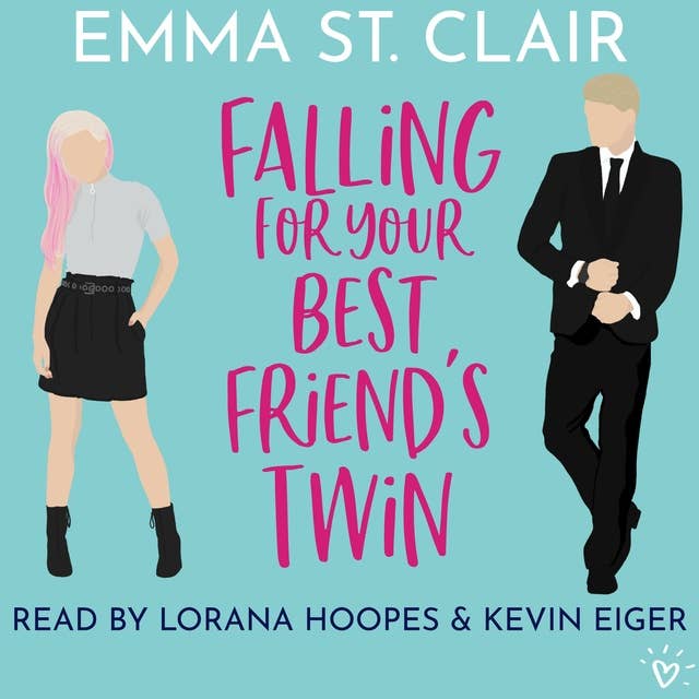 Falling for Your Best Friend's Twin: a sweet romantic comedy 