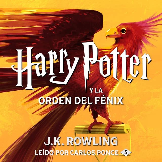 Harry Potter y la Orden del Fénix by J.K. Rowling